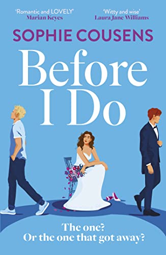 Before I Do: a funny and unexpected love story from the author of THIS TIME NEXT YEAR von Hodder And Stoughton Ltd.